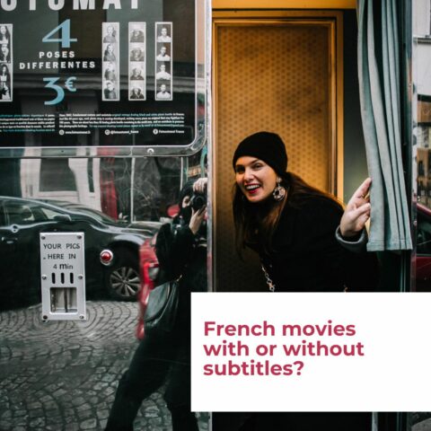 The ultimate guide to watching (and understanding) French movies, while learning French!