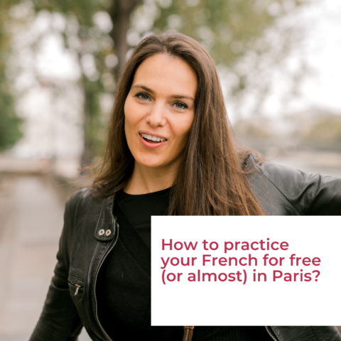 How to practice your French for free (or almost) in Paris?