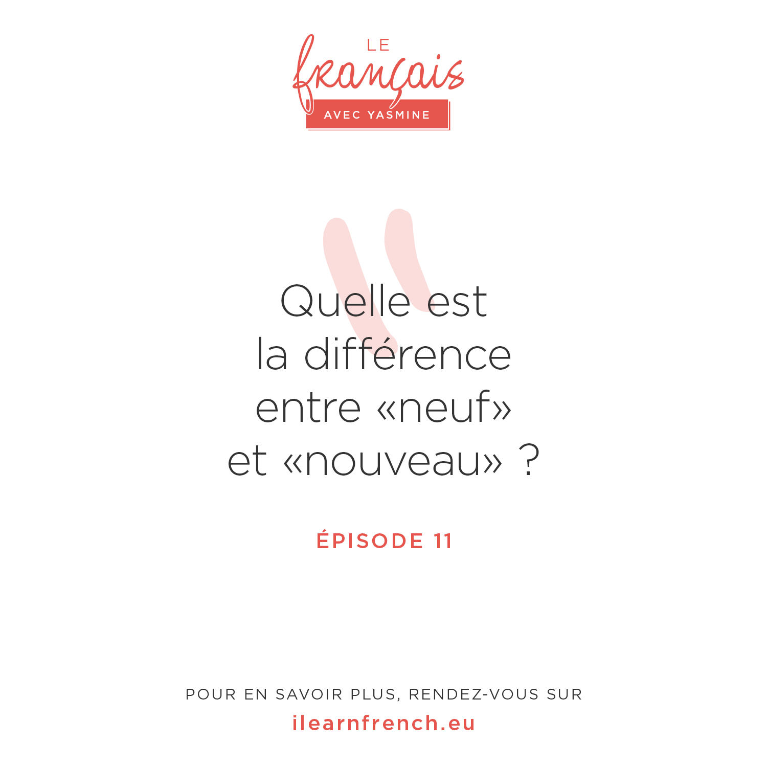 Neuf ou nouveau