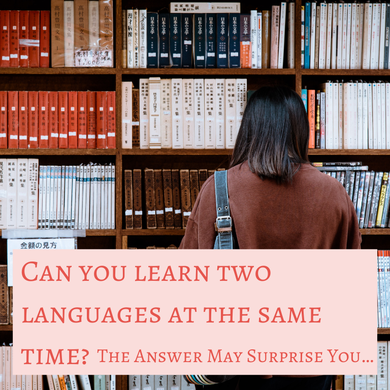 can-you-learn-two-languages-at-the-same-time-the-answer-may-surprise